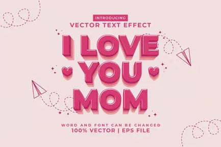 I Love You Mom Editable Vector Text Effect