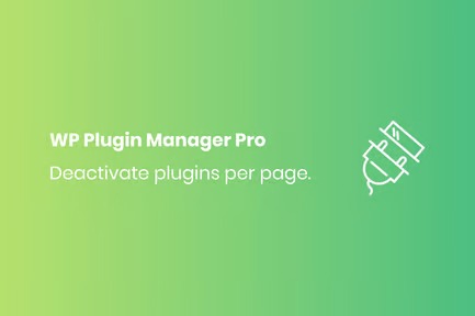 WP Plugin Manager Pro - Deactivate plugin per page